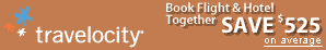 Travelocity: 
Book Flight & Hotel Together! Save $240 on average